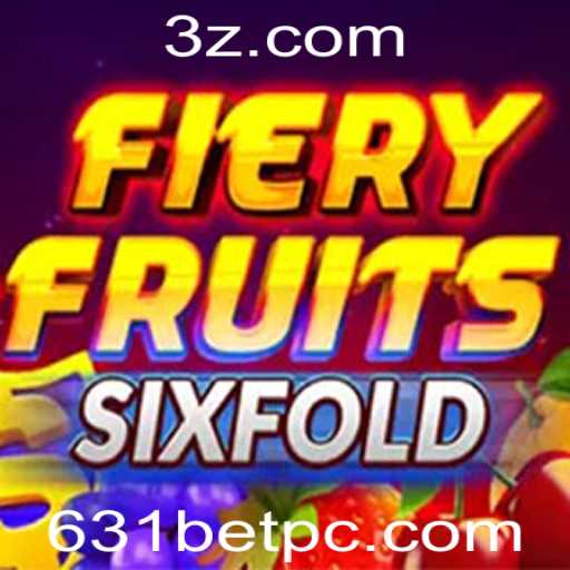 Explorando FieryFruitsSixFold: Um Mergulho nas Regras e Estratégias do Jogo Inovador 631bet